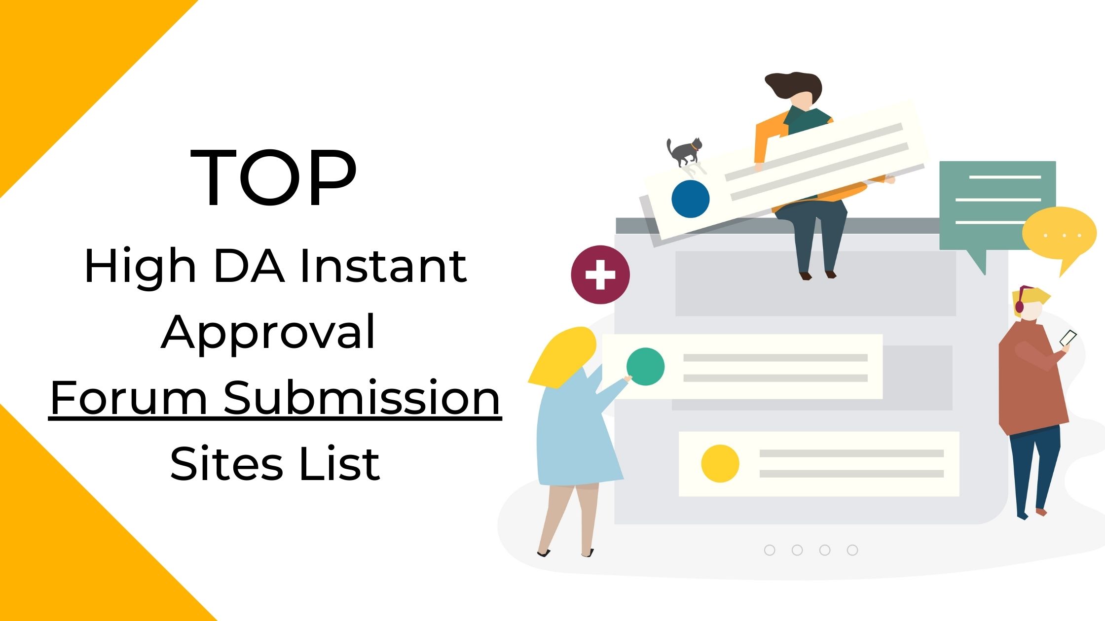 50 High DA Instant Approval Forum Submission Sites List