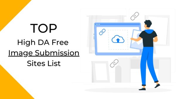 Top 80+ Free Do-Follow Image Submission Sites List