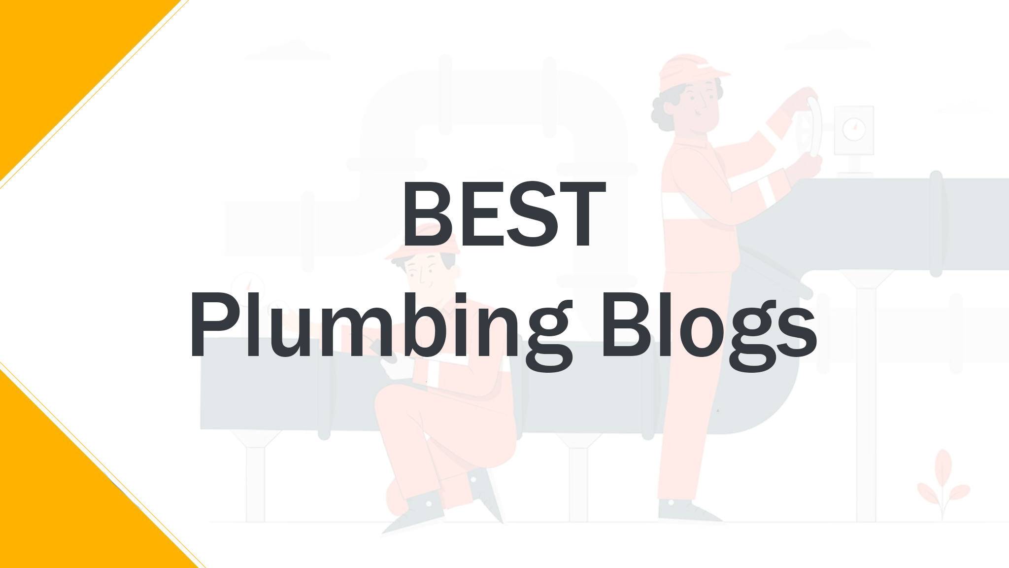 best plumbing blogs