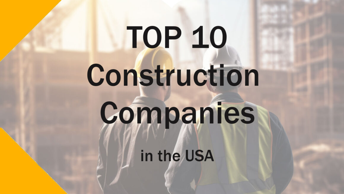 top-construction-companies-in-usa